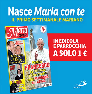 Maria con te, il primo settimanale mariano